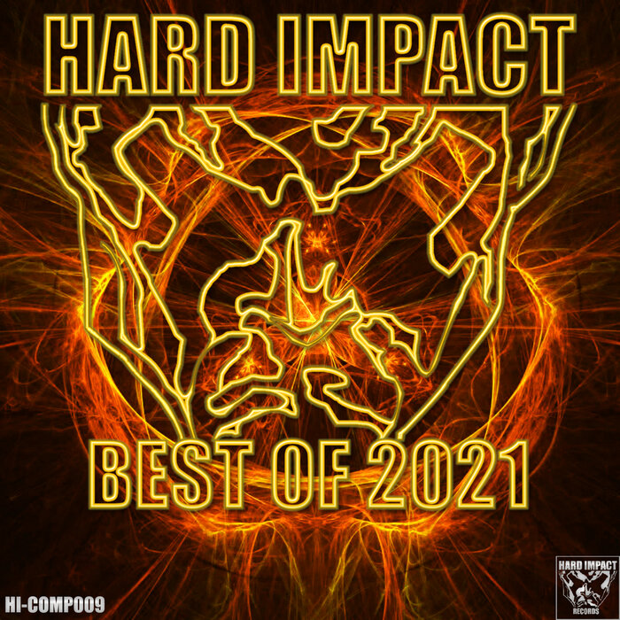 Download VA - Hard Impact Records (Best Of 2021) (HICOMP009) mp3