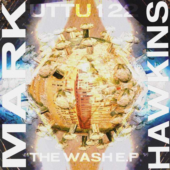 Mark Hawkins - The Wash EP