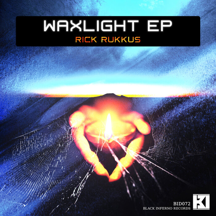 Rick Rukkus - Waxlight EP