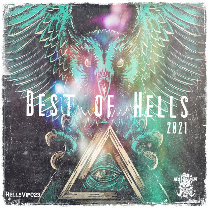 VA - Best of Hells 2021 Album [HELLSVIP023]