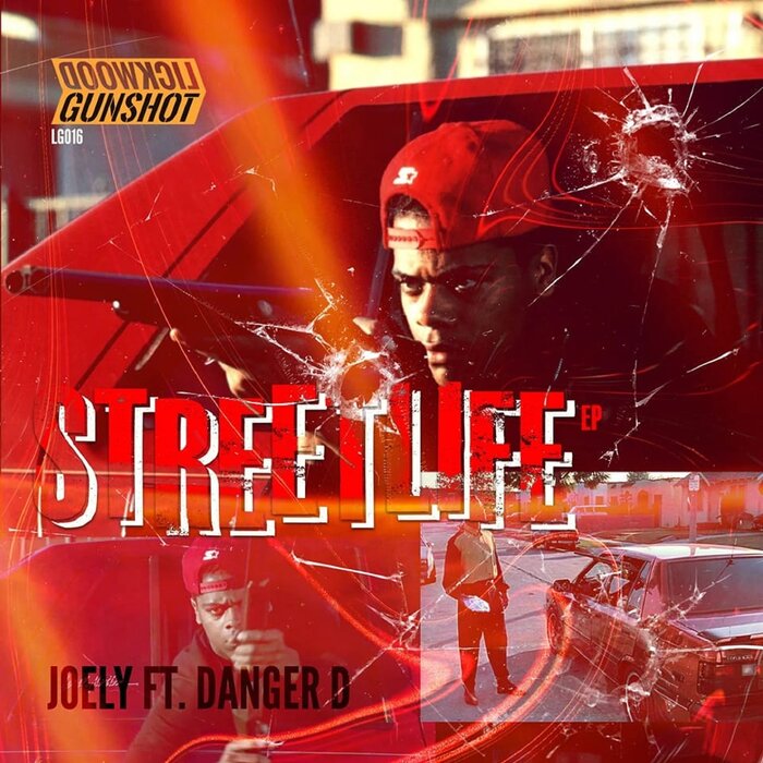 JOELY feat Danger D - Street Life