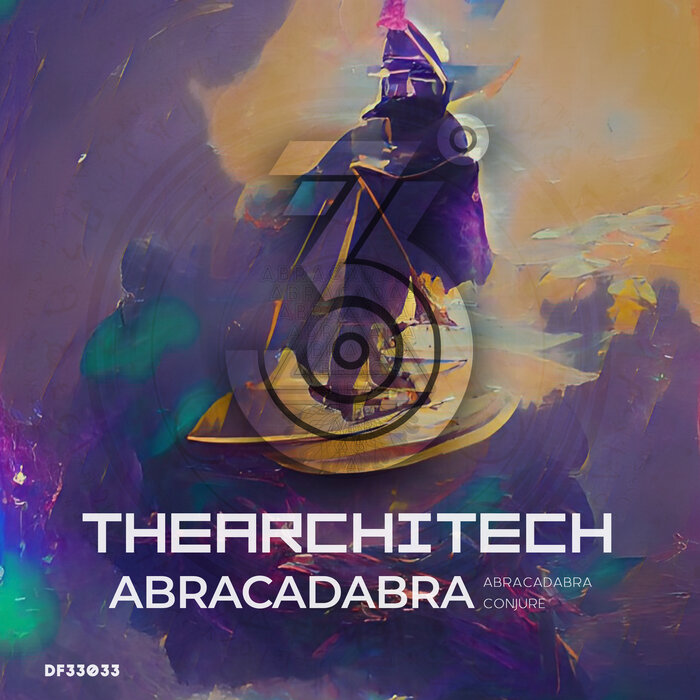 TheArchitech - Abracadabra