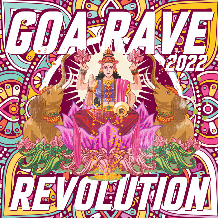 Various - Goa Rave Revolution 2022