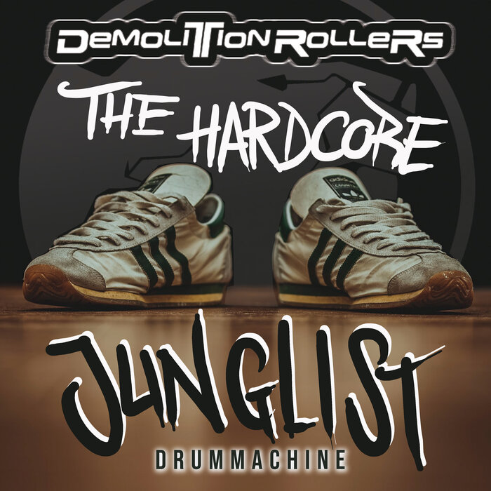 Drummachine - The Hardcore Junglist