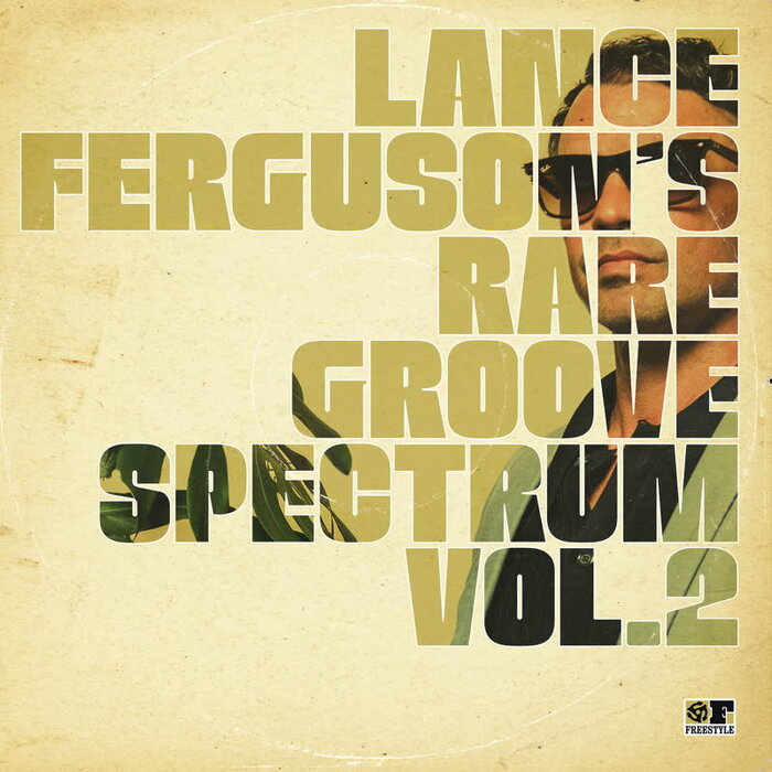 Lance Ferguson - Rare Groove Spectrum Vol 2