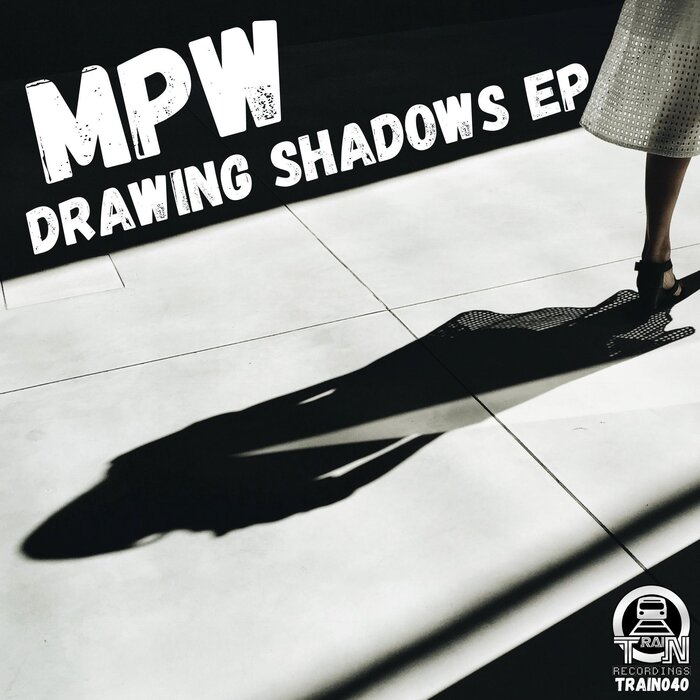 MPW - Drawing Shadows EP
