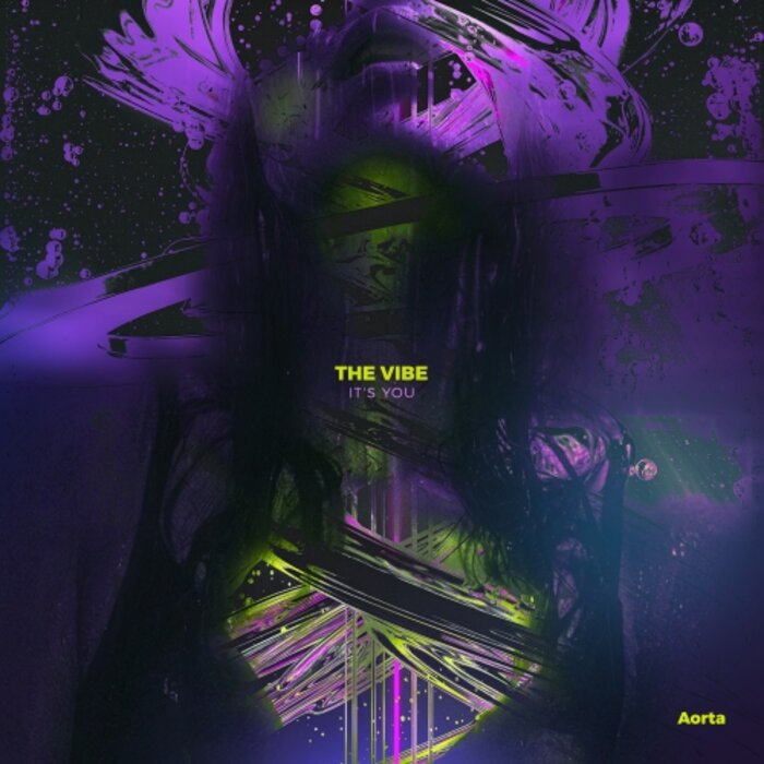 The Vibe - It's You (Original Mix)