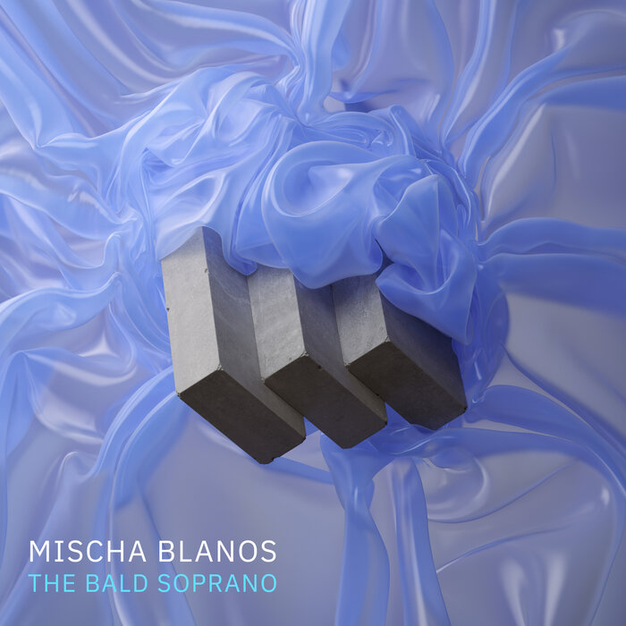 Mischa Blanos - The Bald Soprano (Original Soundtrack)