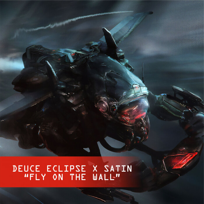 Satin/Deuce Eclipse - Fly On The Wall