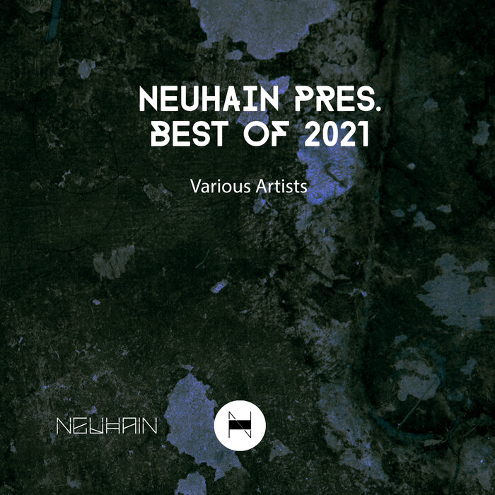 Various - Neuhain Pres. Best Of 2021