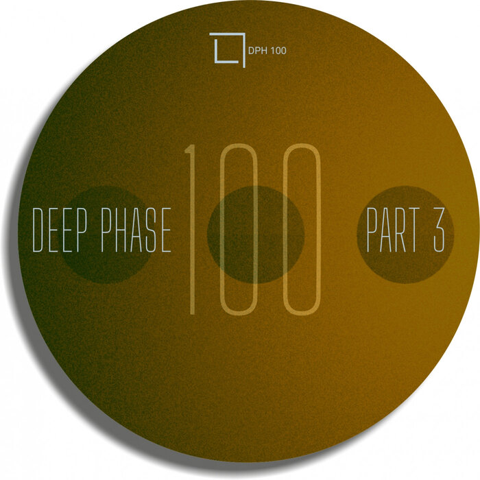 Various - Deep Phase 100 Part 03