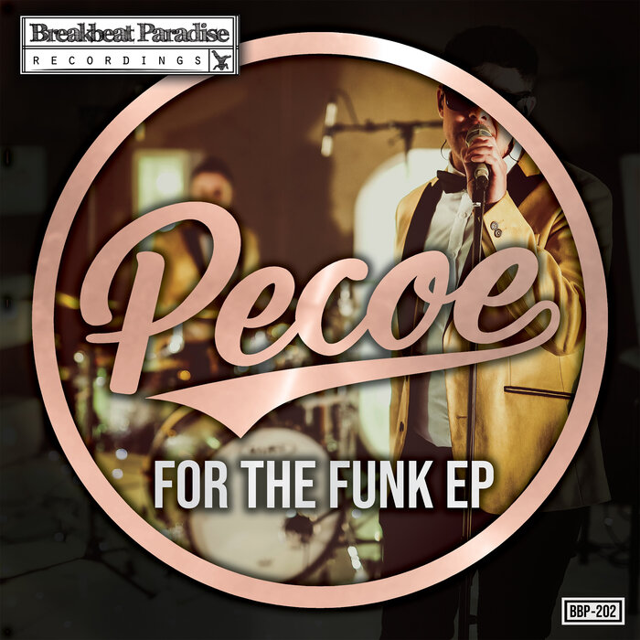 Pecoe - For The Funk EP (BBP202)