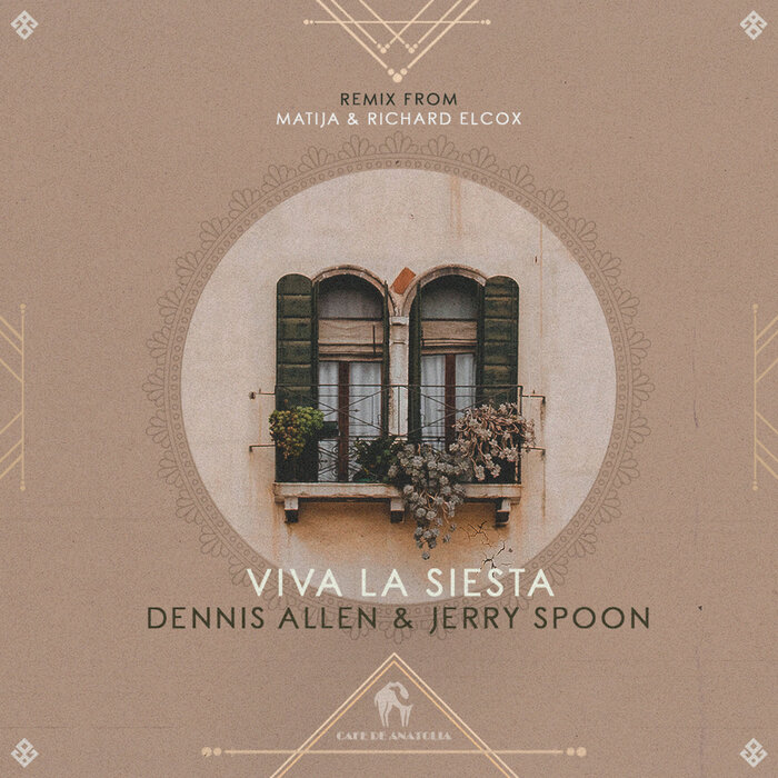 Dennis Allen/Jerry Spoon/Cafe De Anatolia - Viva La Siesta