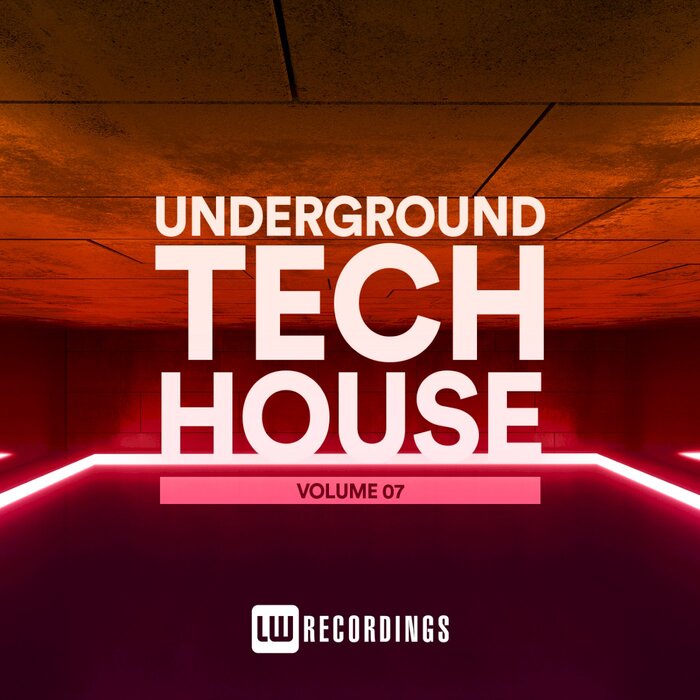 Various - Underground Tech House, Vol 07