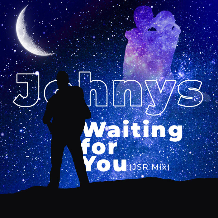 Johnys - Waiting For You (Jsr Mix)