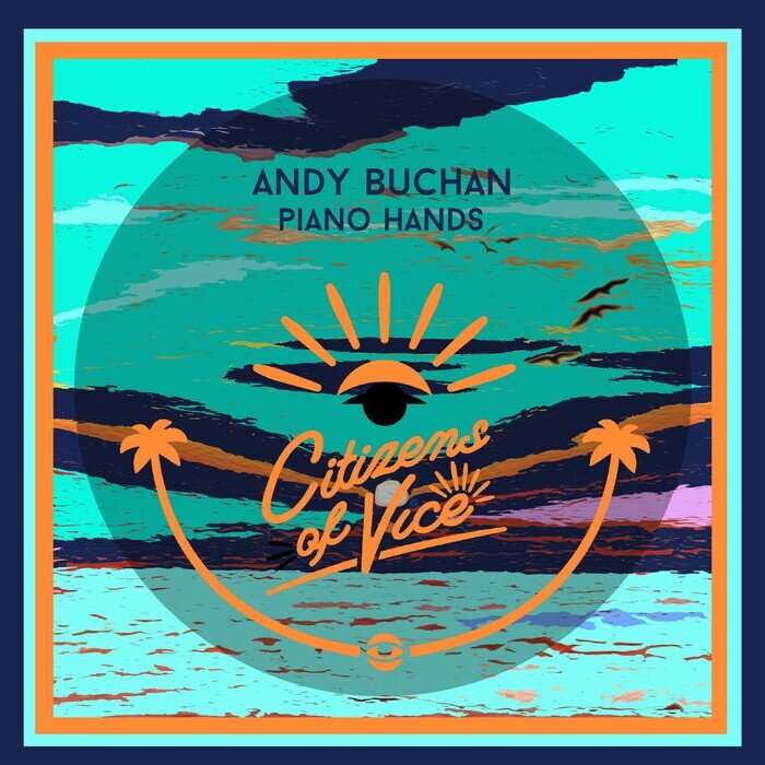 Andy Buchan - Piano Hands