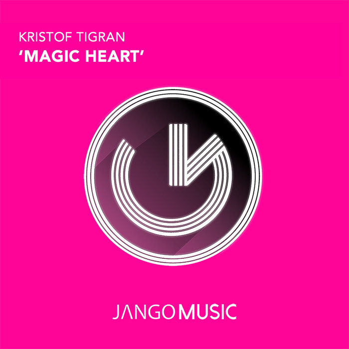 Kristof Tigran - Magic Heart