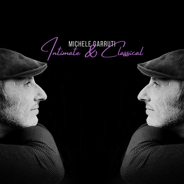 Intimate Classical by Michele Garruti on MP3 WAV FLAC AIFF