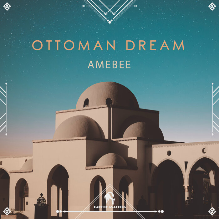 Cafe De Anatolia/AMEBEE - Ottoman Dream
