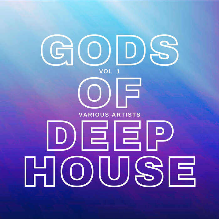 Various - Gods Of Deep-House, Vol 1