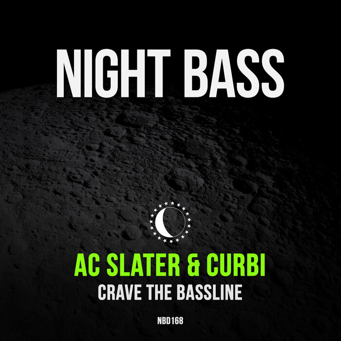 AC Slater/Curbi - Crave The Bassline