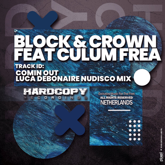 I m Coming Out (Luca Debonaire Nudisco Remix) by Block & Crown feat ...