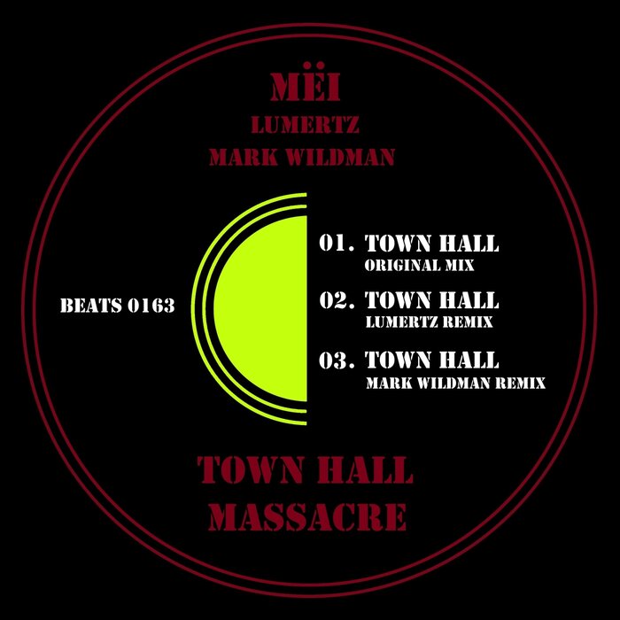 M?i - Town Hall Massacre