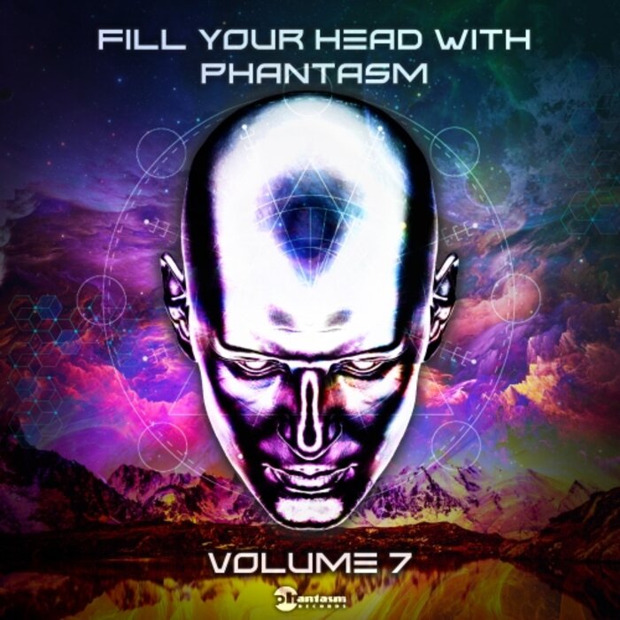 Various - Fill Your Head With Phantasm Vol 7 (unmixed tracks)