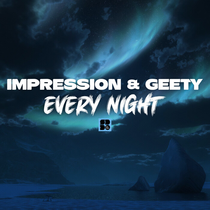 Impression/Geety - Every Night