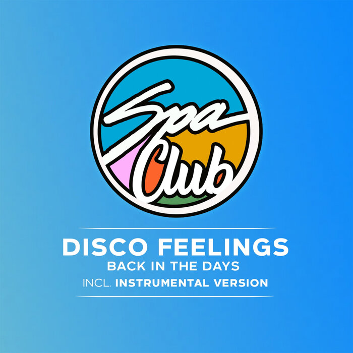 Disco Feelings - Back In The Days