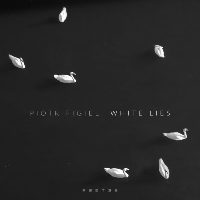 Piotr Figiel - White Lies