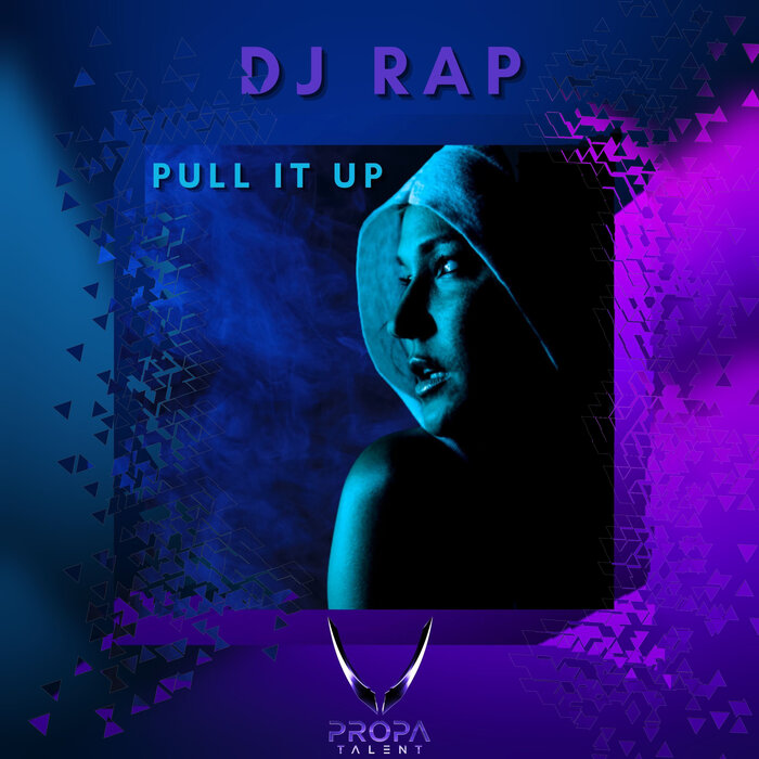 DJ Rap - Pull It Up