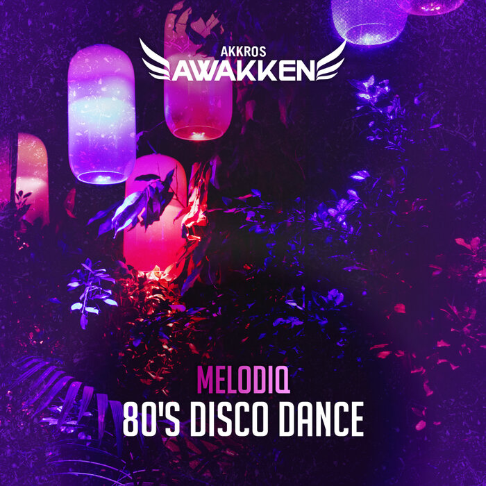 MelodiQ - 80's Disco Dance