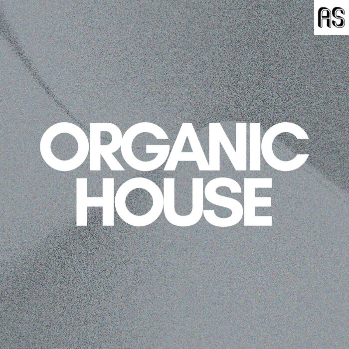 Abstract Sounds: Organic House (Sample Pack WAV) at Juno Download
