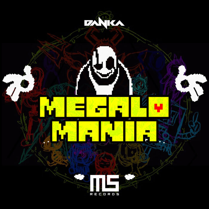 Megalomania (Original Mix) by Danka on MP3, WAV, FLAC, AIFF & ALAC at Juno Download