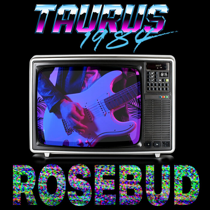 Taurus 1984/Final Djs - Rosebud