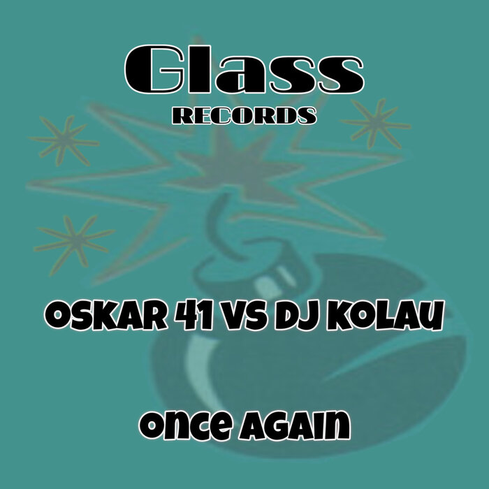 OSKAR 41/DJ KOLAU - Once Again