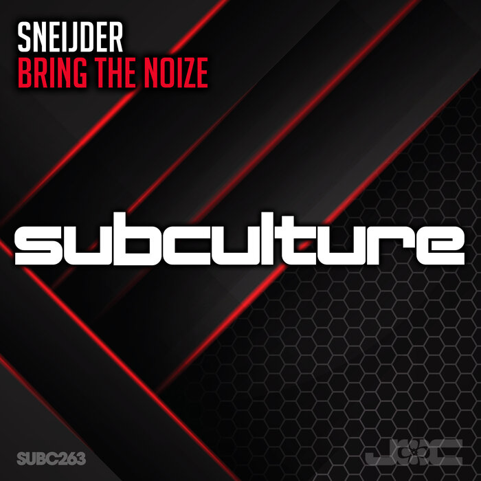 Sneijder - Bring The Noize (Extended Mix)