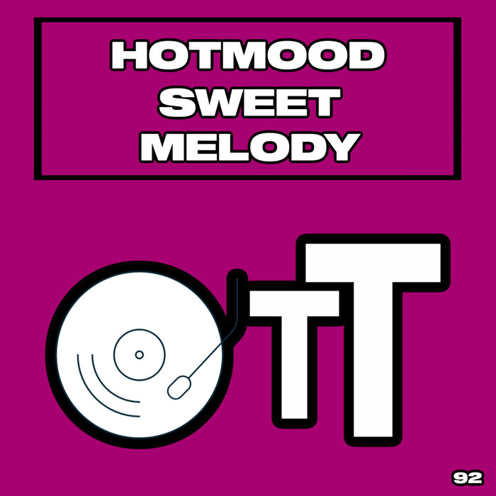 Hotmood - Sweet Melody