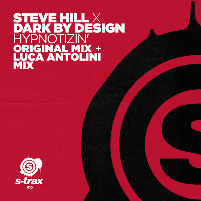 STEVE HILL/DARK BY DESIGN - Hypnotizin'