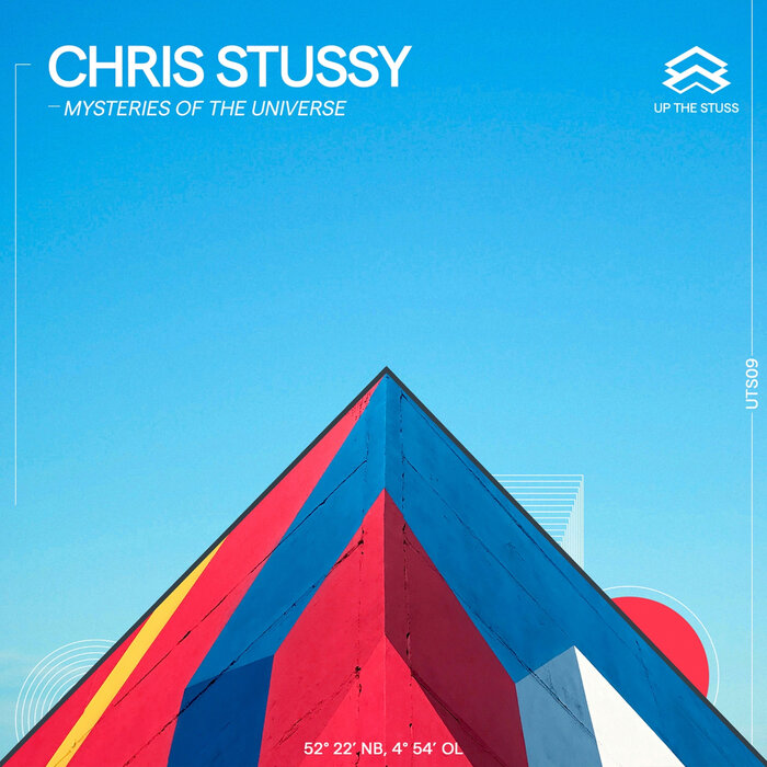 Chris Stussy - Mysteries Of The Universe