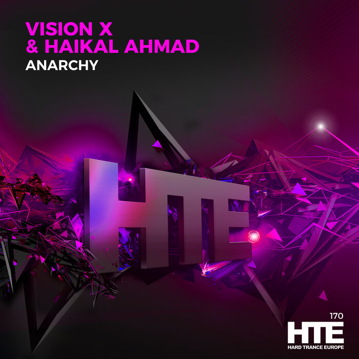 Vision X/Haikal Ahmad - Anarchy