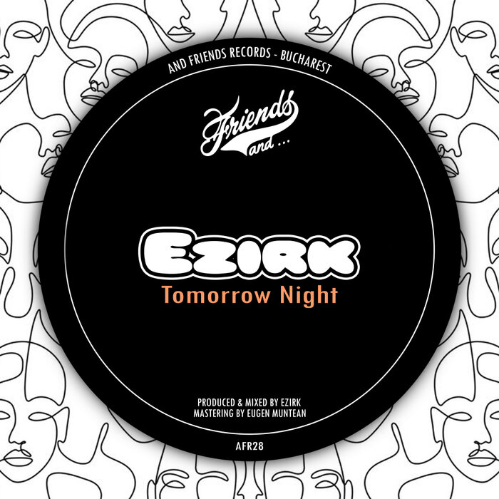 Ezirk - Tomorrow Night