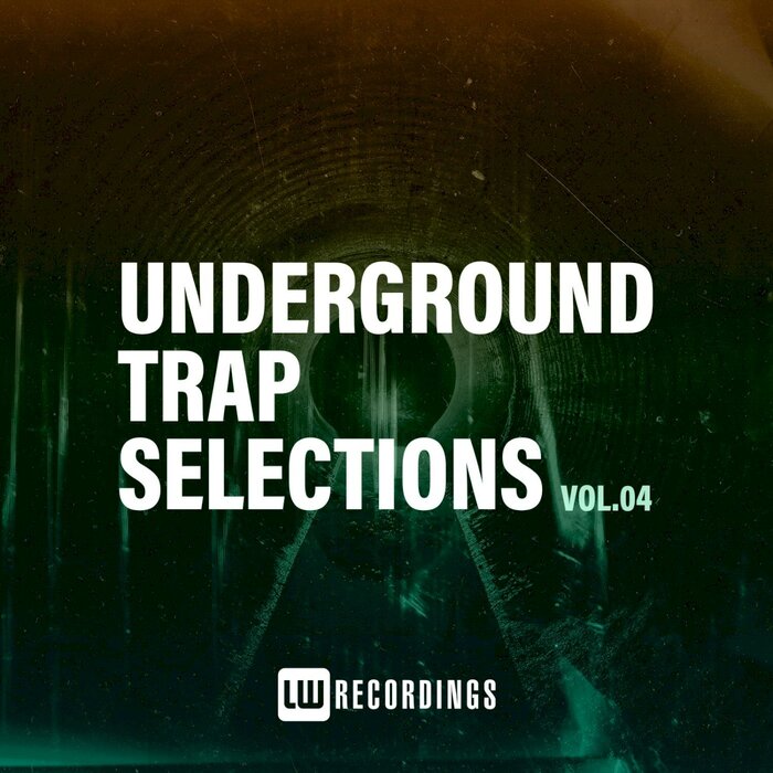 VA - Underground Trap Selections, Vol. 04 (LWUTS04)