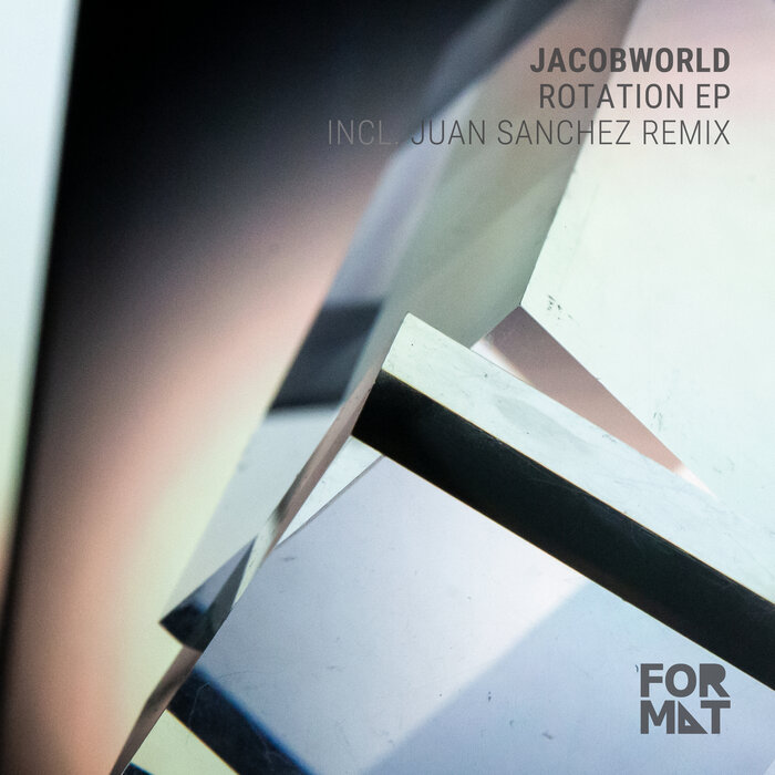 Jacobworld - Rotation EP