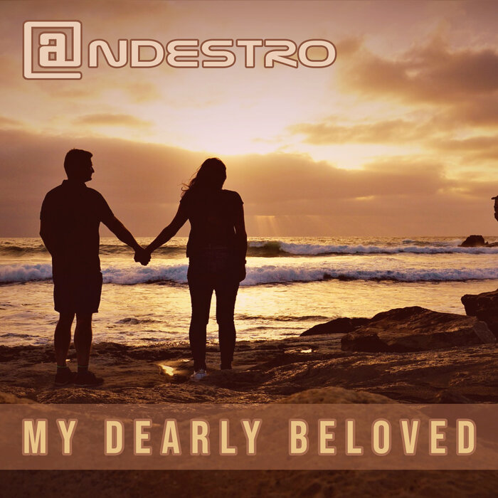 Andestro - My Dearly Beloved