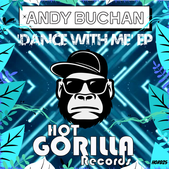 Andy Buchan - Dance With Me EP