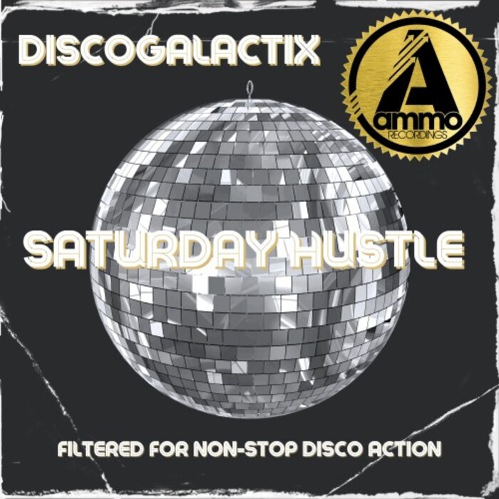 DiscoGalactiX - Saturday Hustle