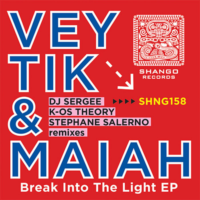 VEYTIK/MAIAH - Breaks Into The Light EP (Remixes)