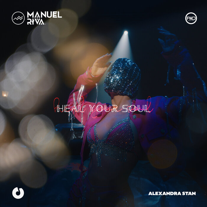 Heal Your Soul By Manuel Riva/Alexandra Stan On MP3, WAV, FLAC.